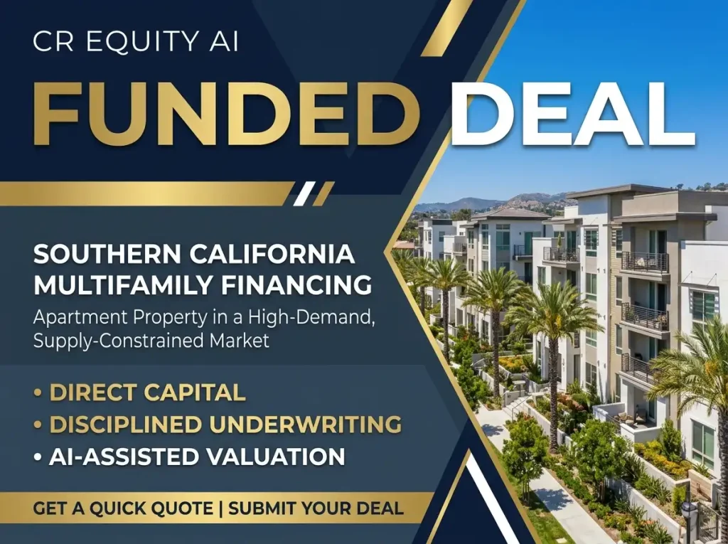 Funded Deal: Southern California Multifamily Financing 1 Southern California multifamily apartment property financed by CR Equity AI
